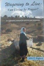 Cover of Wagering To Live : Can Living Be Prayer?